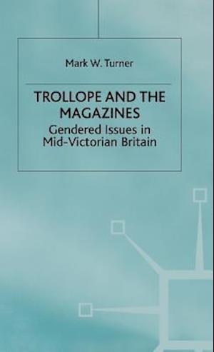 Trollope and the Magazines