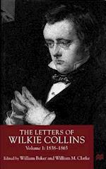 The Letters of Wilkie Collins, Volume 1