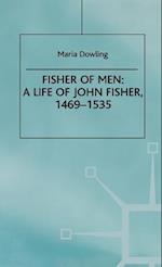 Fisher of Men: a Life of John Fisher, 1469–1535