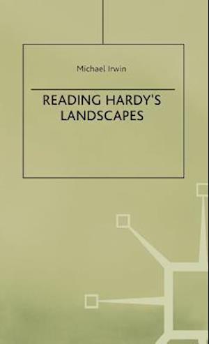 Reading Hardy's Landscapes