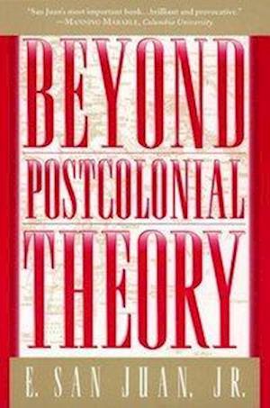 Beyond Postcolonial Theory