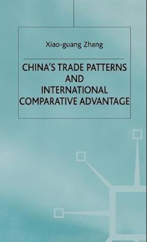 China's Trade Patterns and International Comparative Advantage