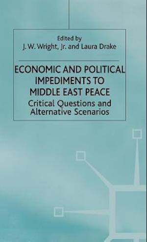 Economic and Political Impediments To Middle East Peace