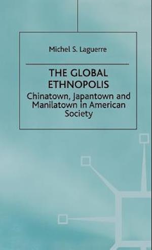 The Global Ethnopolis