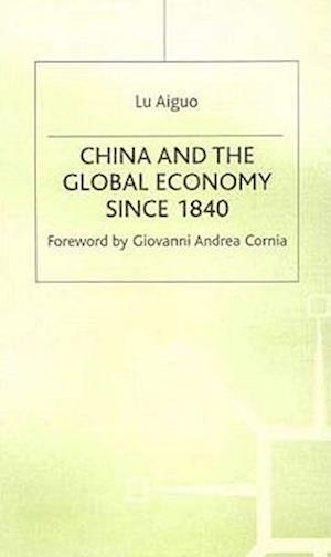 China and the Global Economy Since 1840