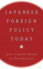 Japanese Foreign Policy Today