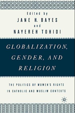 Globalization, Gender, and Religion