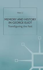 Memory and History in George Eliot