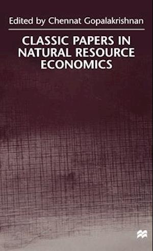 Classic Papers in Natural Resource Economics