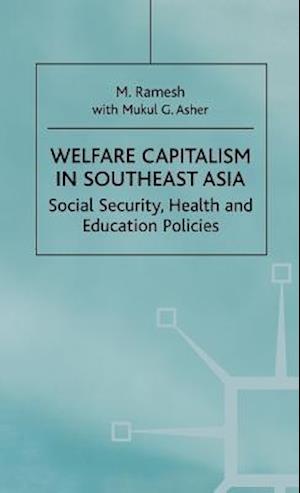 Welfare Capitalism in Southeast Asia