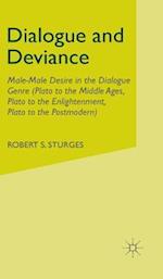 Dialogue and Deviance