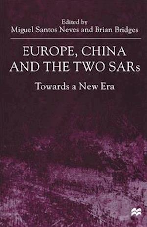 Europe, China and the Two SARs