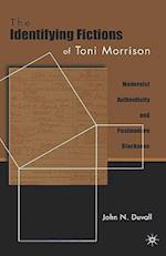 The Identifying Fictions of Toni Morrison