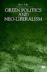 Green Politics and Neo-Liberalism