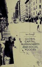 Global Capital, Human Needs and Social Policies