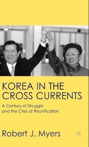 Korea in the Cross Currents