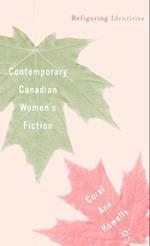 Contemporary Canadian Women’s Fiction