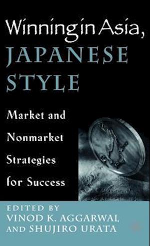 Winning in Asia, Japanese Style