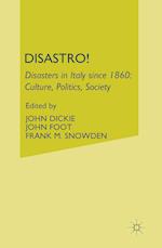 Disastro! Disasters in Italy Since 1860