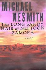 Long, Sandy Hair of Neftoon Zamora
