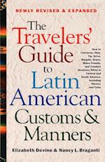 The Travelers' Guide to Latin American Customs and Manners