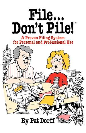 File...Don't Pile