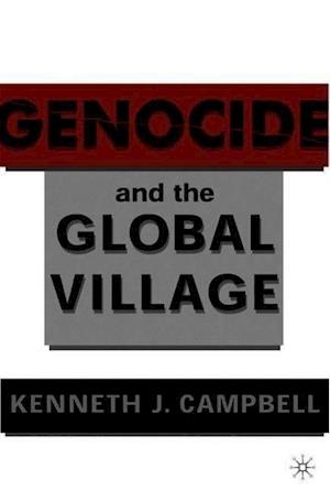 Genocide and the Global Village