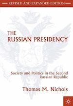 Nichols, T: Russian Presidency