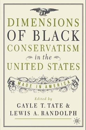 Dimensions of Black Conservatism in the United States