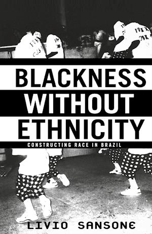 Blackness Without Ethnicity