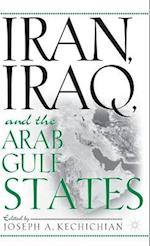 Iran, Iraq and the Arab Gulf States