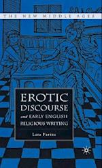 Erotic Discourse and Early English Religious Writing