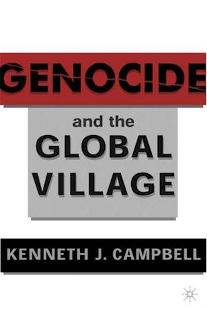 Genocide and the Global Village