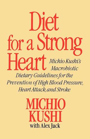Diet for a Strong Heart