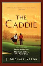 The Caddie