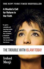 Trouble with Islam Today