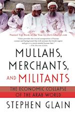 Mullahs, Merchants, and Militants