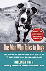 The Man Who Talks to Dogs