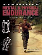 Elite Forces Manual of Mental and Physical Endurance