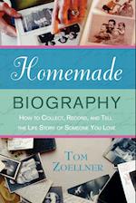 Homemade Biography