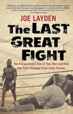 The Last Great Fight