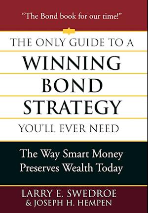 The Only Guide to a Winning Bond Strategy You'll Ever Need