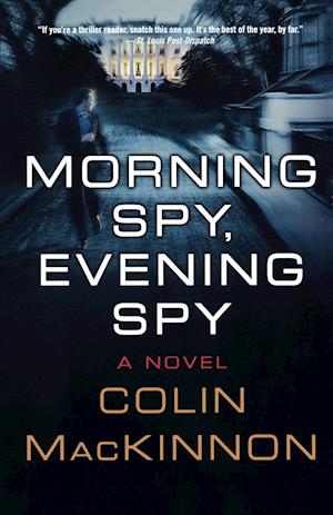 Morning Spy, Evening Spy