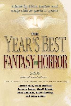 The Year's Best Fantasy and Horror 2006