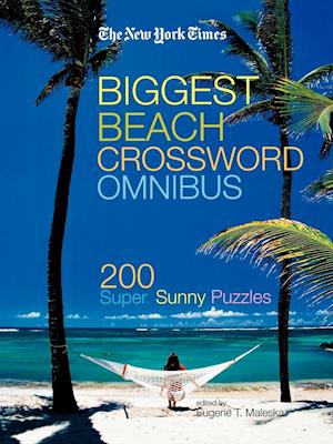 The New York Times Biggest Beach Crossword Omnibus