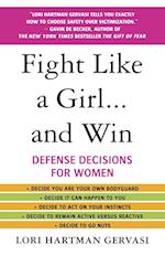 Fight Like a Girl...and Win