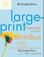 The New York Times Large-Print Crossword Puzzle Omnibus, Volume 7