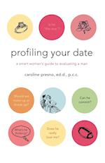 Profiling Your Date