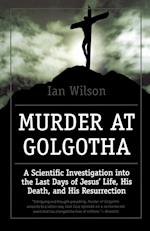 Murder at Golgotha