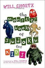 Will Shortz Presents the Monster Book of Sudoku for Kids